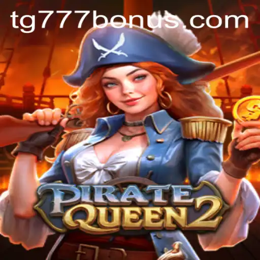 PirateQueen2: Unveiling the Thrilling World of Swashbuckling Adventure with TG777